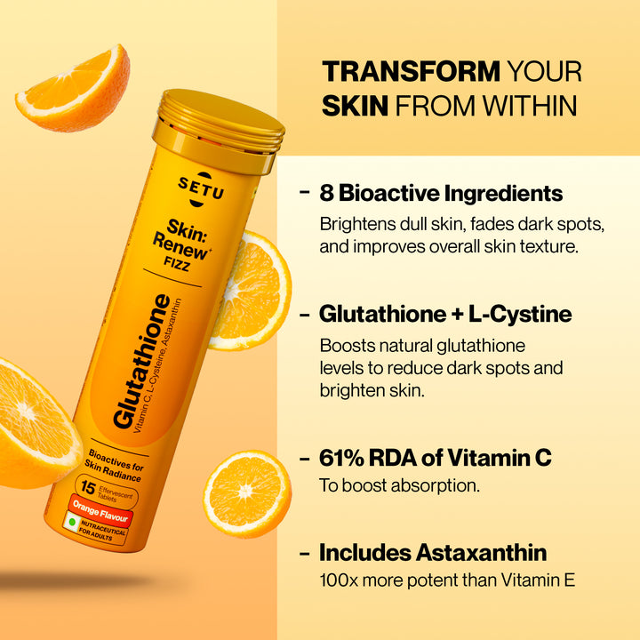 Skin: Renew Glutathione Effervescent Tablets – For Pigmentation Reduction & Skin Brightening
